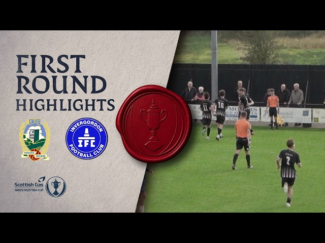 Threave Rovers 3-2 Invergordon | Scottish Gas Scottish Cup First Round Highlights