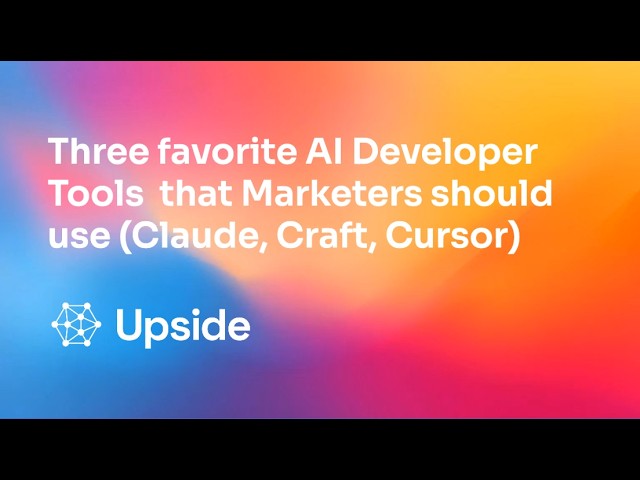 Three favorite AI Developer Tools  that Marketers should use Claude, Craft, Cursor.