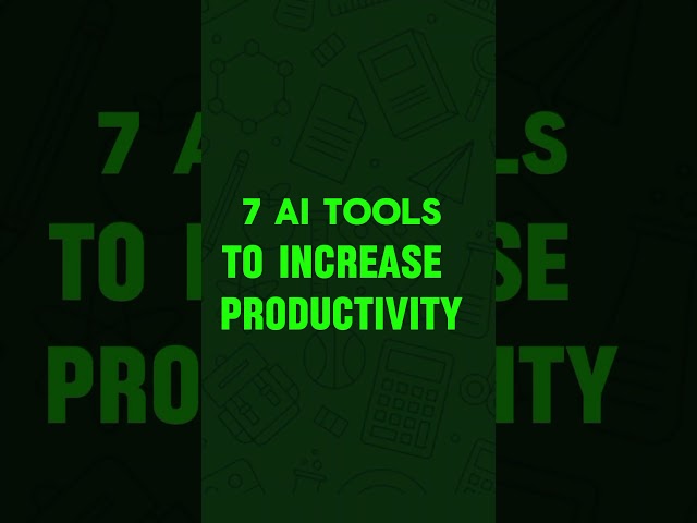 Seven AI Tools for Productivity That Will Change Your Life in 2024