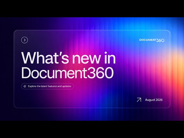Ship Docs Faster with Collaborative Editing, API v3, and AI Controls | Document360