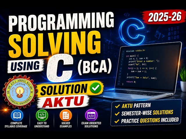 PROGRAMMING SOLVING USING C(BCA)2025-26 SOLUTION AKTU