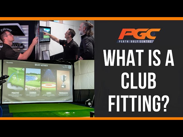 What is a Club Fitting?
