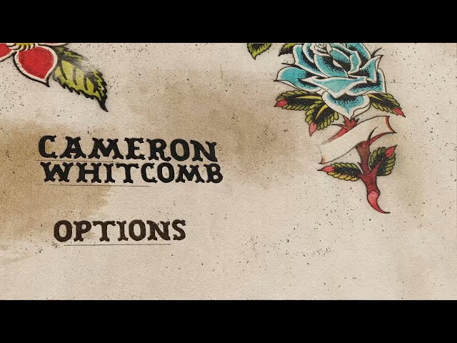 Cameron Whitcomb - Options (Official Lyric Video)