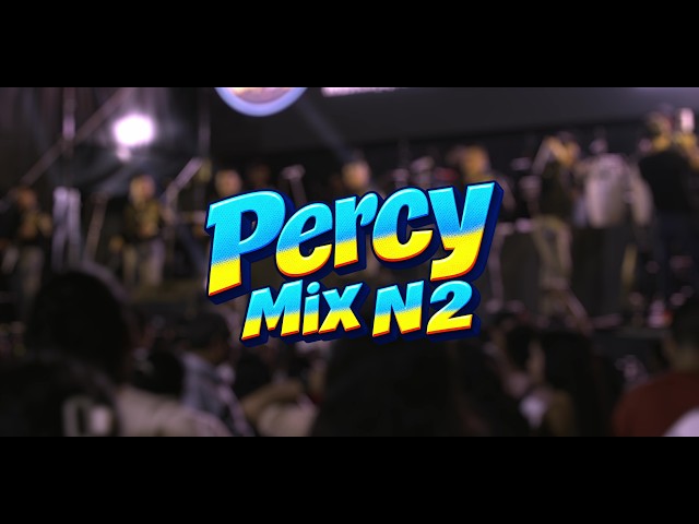 PERCY MIX 2 - HNOS CHAPOÑAY (10  ANIVERSARIO)