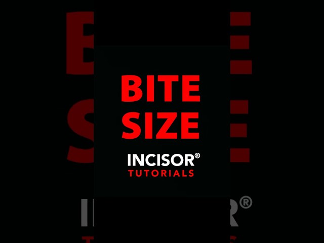 INCISOR® Bite Size Tutorial: Pivot Points