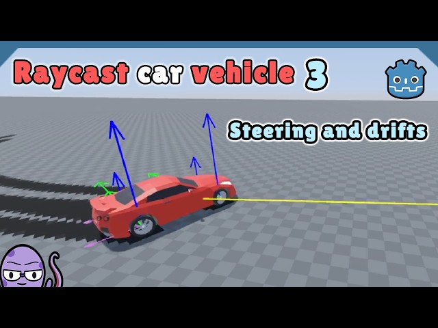 Custom Raycast Vehicle Physics in Godot #3 | Steering and Drifts