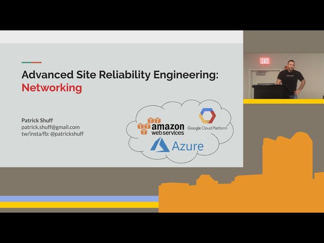 [OLF 2019] Advanced Site Reliability Engineering (SRE): Networking