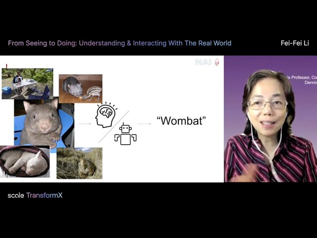 From Seeing to Doing: Understanding & Interacting With The Real World With Fei Fei Li