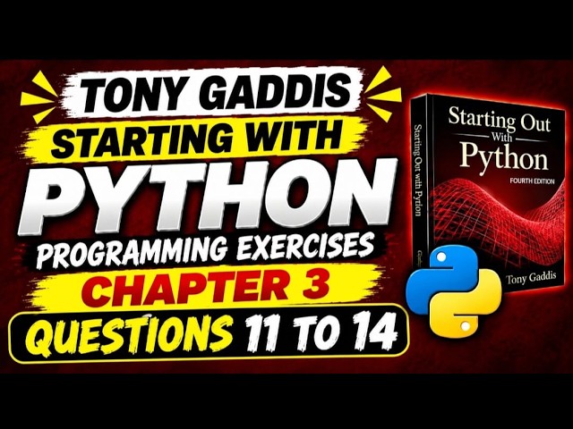 Tony Gaddis Python Chapter 3 | Programming Exercises 11–14 | Easy Python Solutions 🐍