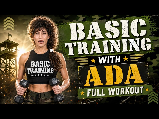 Basic Training with Ada - Full Body Workout, Aerobics and Toning Workout, All Levels