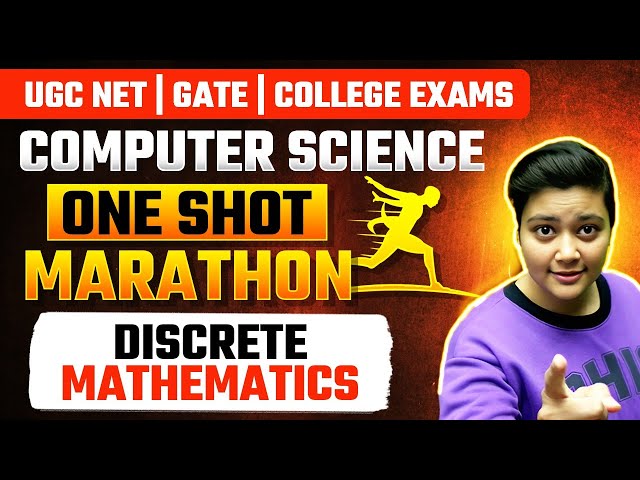 Discrete Mathematics Maha Revision | UGC NET Discrete Mathematics One Shot Marathon