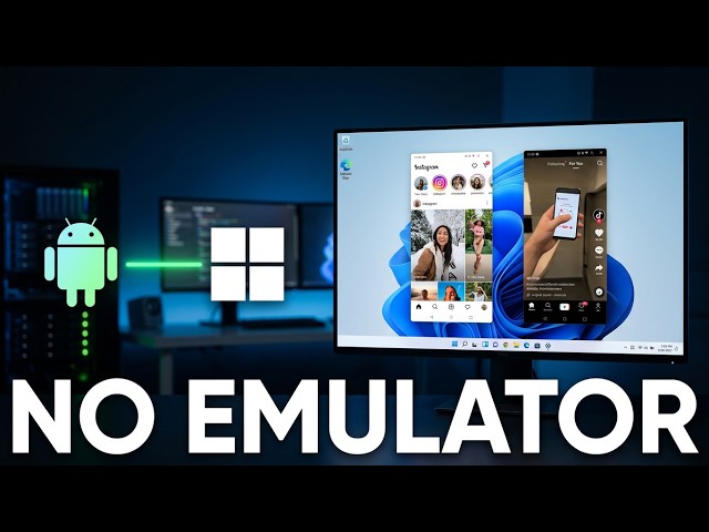 How to Install Android Apps on Windows in 2026 (Without an Emulator)