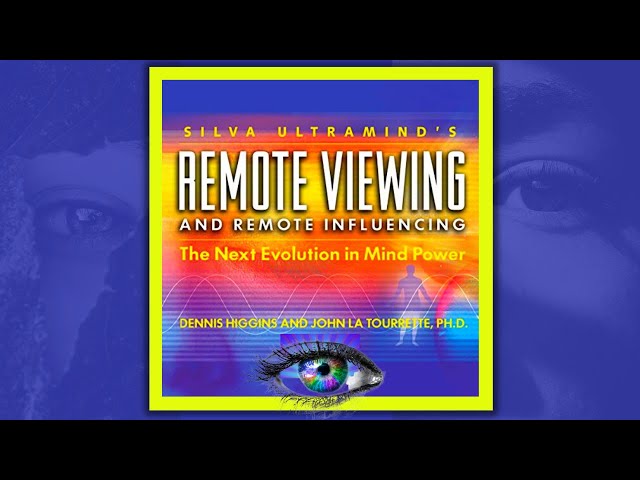 Silva UltraMind's Remote Viewing and Remote Influencing 🔘 World of Psychic