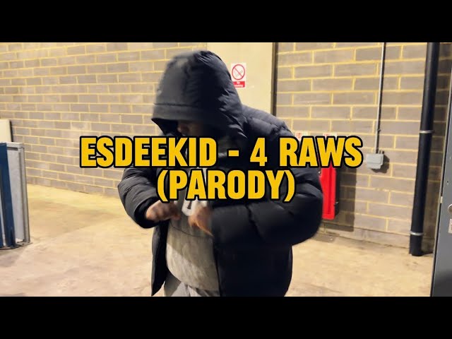 [2BITES] EsDeeKid - 4 RAWS PARODY