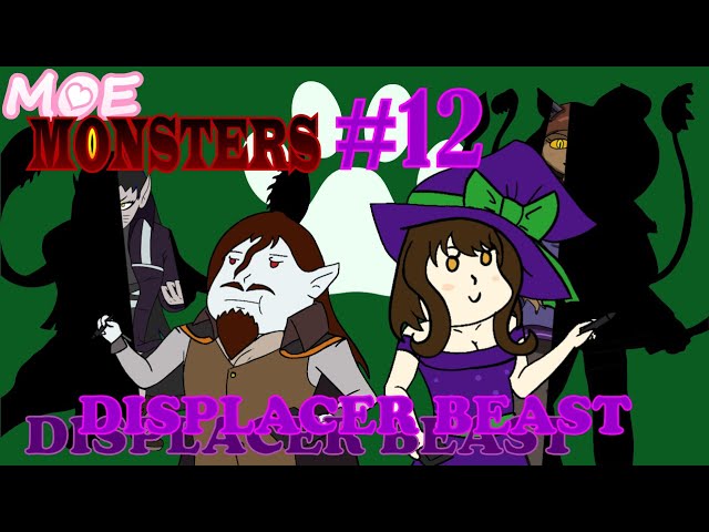 Moe Monsters | Displacer Beast