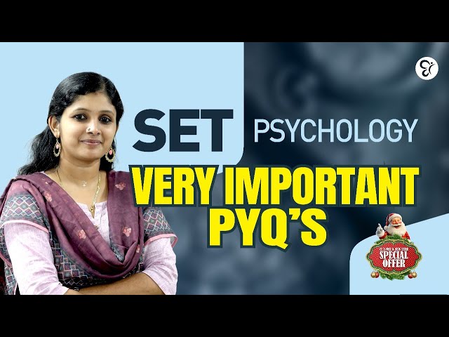 SET GENERAL PAPER- PSYCHOLOGY IMPORTANT QUESTION DISCUSSION |SET EXAM COACHING CLASS | SET EXAM 2025