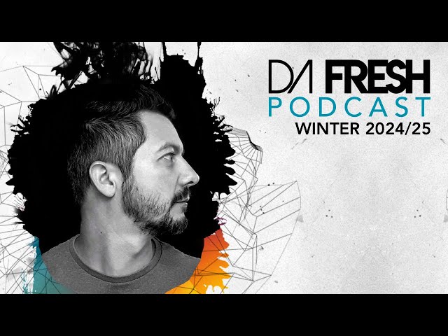 ⚫ DA FRESH PODCAST MIX (WINTER 2024/25) With STEPHAN BODZIN, MASSANO, GUY J...