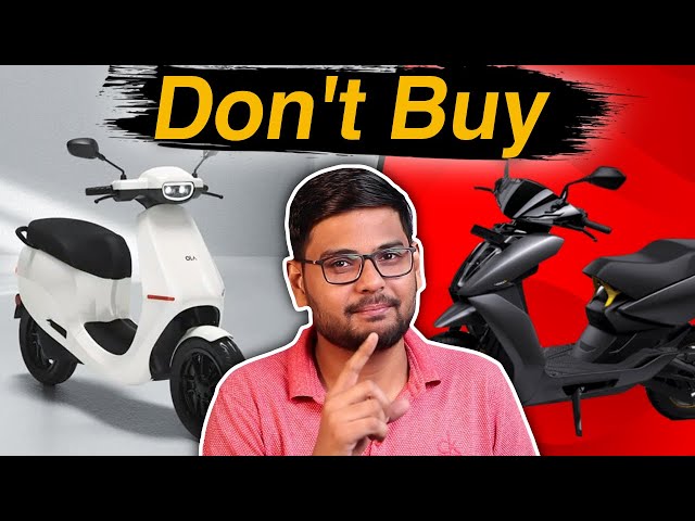 Don't Buy EV Before Watching This Video | OLA | Ather | Vida | TVS iQUBE | Bajaj