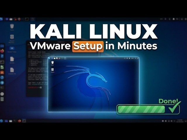 How to Install Kali Linux on VMware (Fast & Easy Tutorial)