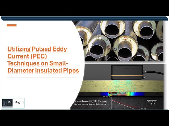Utilizing Pulsed Eddy Current Techniques on Small-Diameter Insulated Pipes #Matintegrity #corrosion