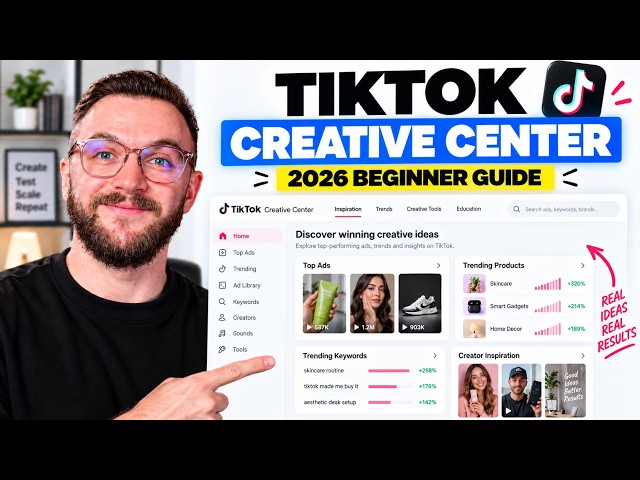 TikTok Creative Center Tutorial (2026 Beginner Guide)