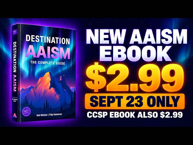 New AAISM Study Guide: $2.99 on September 23 (+ CCSP Offer)