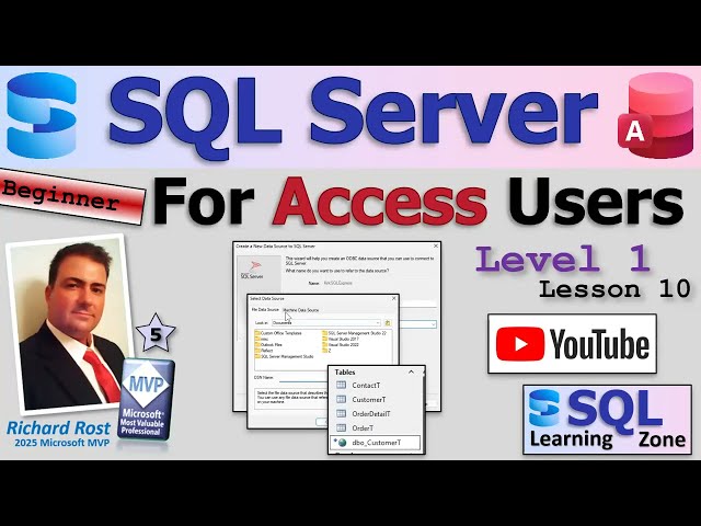 SQL Server for Access Users - Beginner 1 Lesson 10: Connect to SQL Server from Microsoft Access