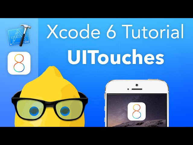 XCode 6 Tutorial UITouches - IOS 8 Geeky Lemon Development