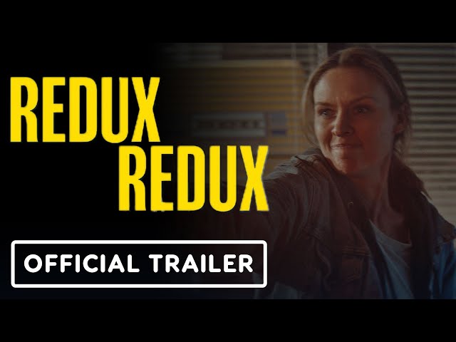 Redux Redux - Official Trailer (2026) Michaela McManus, Stella Marcus