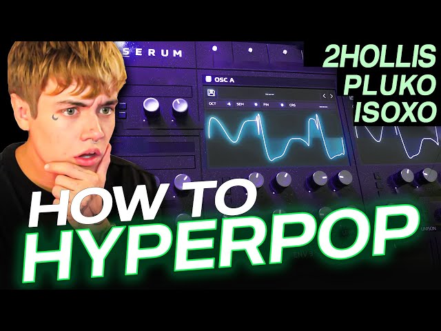 HOW TO HYPERPOP