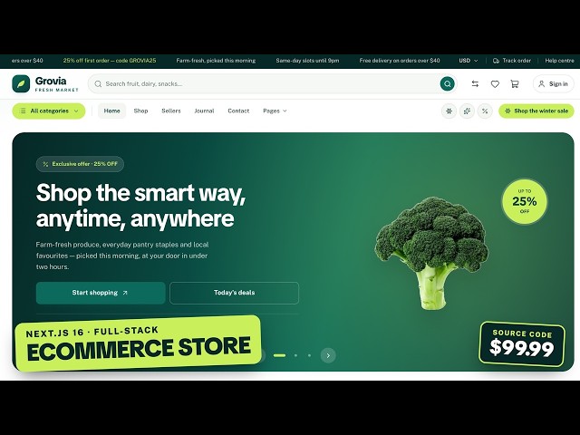Build a Full-Stack Grocery Ecommerce Store with Next.js 16 | Grovia