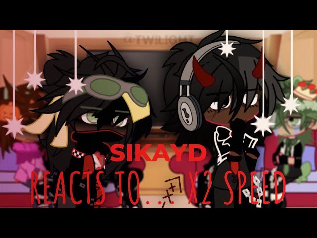 SIKAYD + FROGGYDUDE Reacts too... / 2X SPEED / #Gachaclub #Verity #reactions #capcut #edit