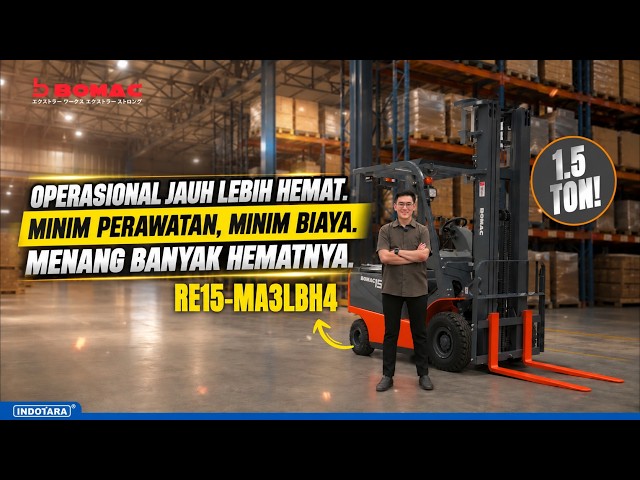 FORKLIFT LITHIUM 1.5 TON, FREE LIFT TINGGI & FAST CHARGING! REVIEW BOMAC RE15-MA3LBH4