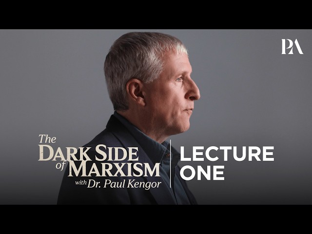 Dr. Paul Kengor | The Dark Side of Marxism
