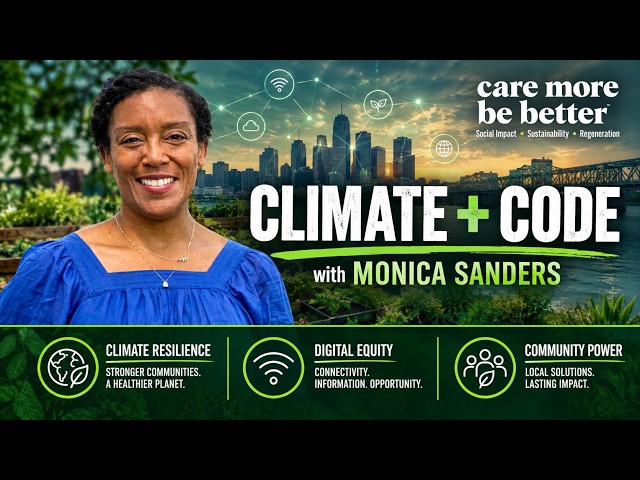 Climate And Code: Bridging The Digital Divide In Disaster Recovery With Monica Sanders
