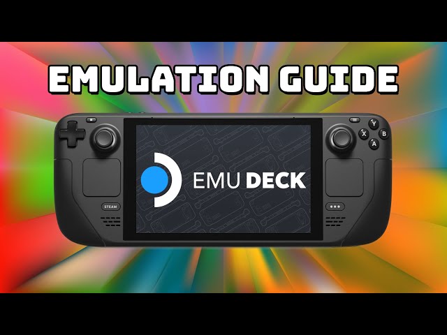 The New EmuDeck is Here! Steam Deck Emulation Guide