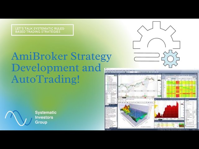 AmiBroker Strategy Development and AutoTrading