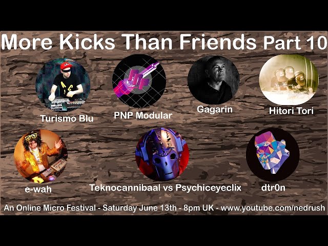 More Kicks Than Friends #10 - An Online Micro Festival