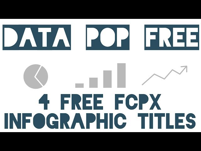 Free Infographics for Final Cut Pro X - Data Pop