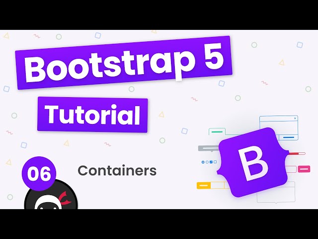 Bootstrap 5 Crash Course Tutorial #6 - Containers