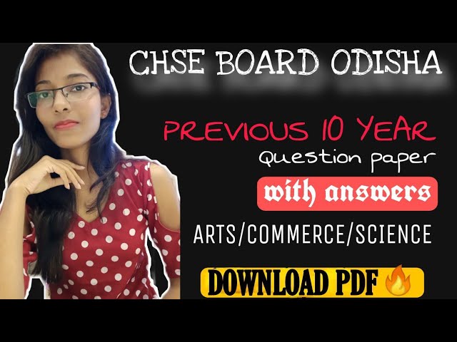 How to download +2 CHSE previous year question papers arts/commerce/science