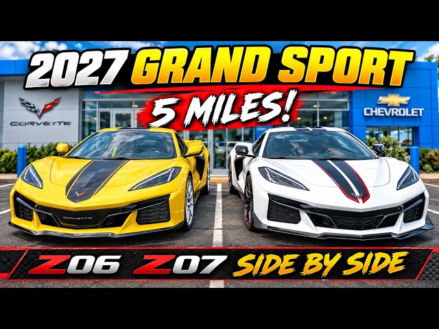 BRAND NEW 2027 Corvette Grand Sport! Only 5 Miles | Z06 Z07 Side by Side