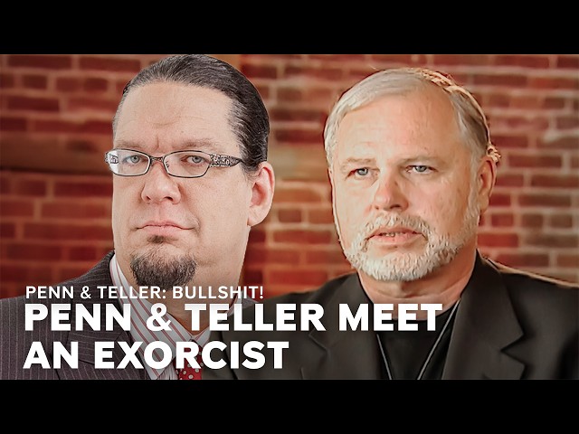 Penn & Teller: Bullshit! | Penn & Teller Debunk an Exorcism (S5, E5) | SHOWTIME on Paramount+