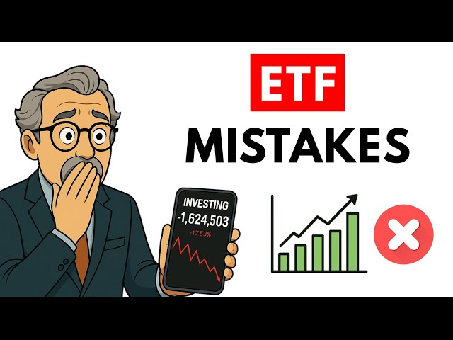 7 ETF Investing Mistakes Costing You a LOT of Money (With Real Examples)