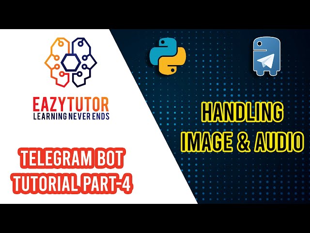 #python #telegram #bot Telegram Bot with Python Tutorial Part 4 (Handling image & audio)