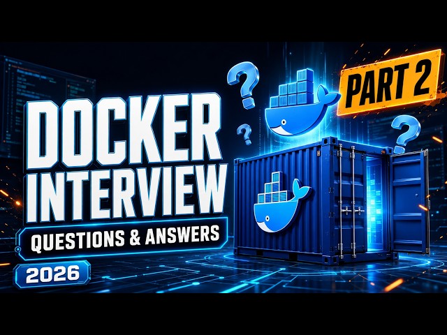 2. Top Docker interview question ans answers | DevOps interview 2026