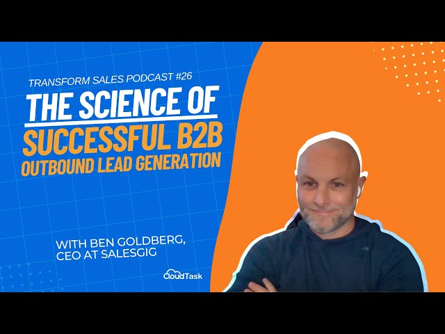 The Science of Successful B2B Outbound Lead Generation