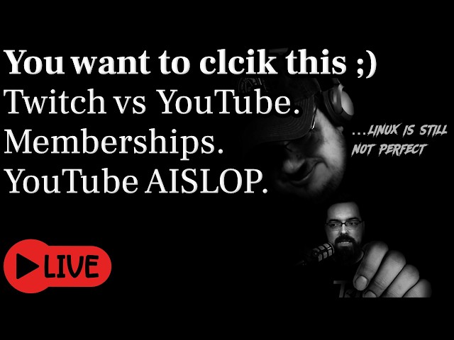 Twitch vs YouTube -  Memberships? - YoutTbe AISLOP!