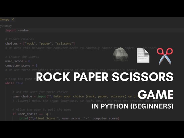 How to Make Rock Paper Scissors in Python | Beginner Tutorial