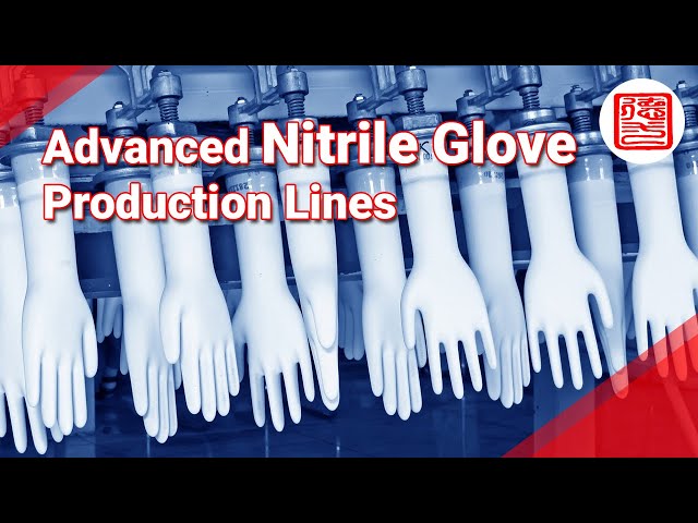 Advanced Nitrile Glove Production Lines | latex glove machine